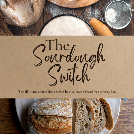 The Sourdough Switch Course